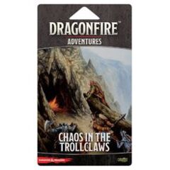 Dragonfire: Adventures- Chaos in the Trollclaws